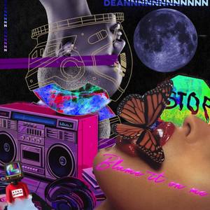 Blame It on Me (Explicit)