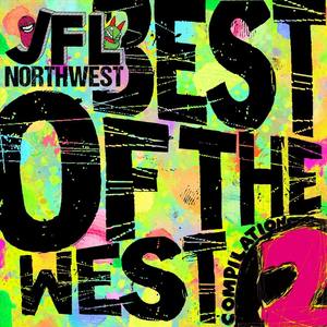 JFL NorthWest Best of the West Compilation, Vol. 2