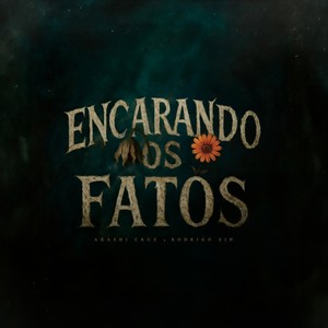 Encarando os Fatos (Explicit)