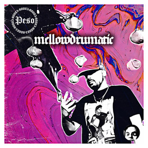 Mellowdrumatic (Explicit)