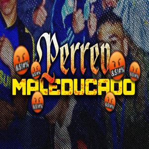 Perreo Maleducado