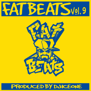 Fat Beats, Vol. 9