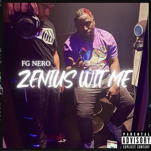 Zenius Wit Me (Explicit)