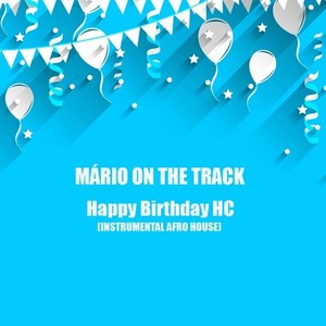 Happy Birthday HC (Instrumental Afro House)