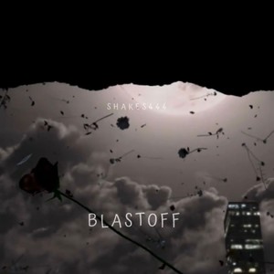 BLAST OFF (Explicit)