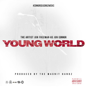 Young World (feat. Enjoy Melody) (Explicit)