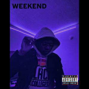 Weekend (Explicit)