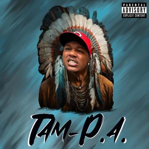 Tam-P.A. (Explicit)