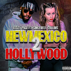 NewMexico 2 Hollywood (Explicit)