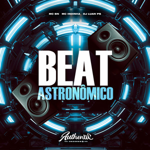 Beat Astronômico (Explicit)