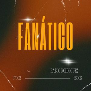 fanático