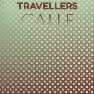 Travellers Calle