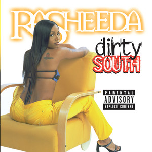 Dirty South (Explicit)