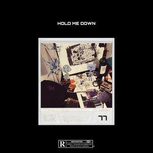 Hold Me Down (Explicit)