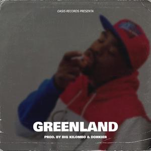 Greenland(feat. Dohkier)