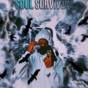 Soul Survivor (Explicit)