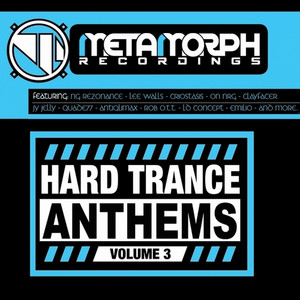 Hard Trance Anthems: Vol. 3