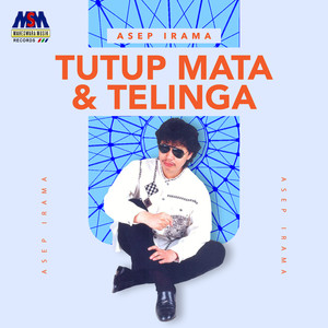 Tutup Mata Dan Telinga