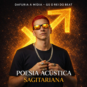 Poesia acústica Sagitariana (Explicit)