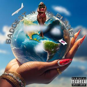 Baddest in the Planet (Explicit)