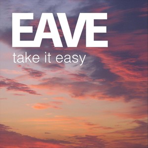 Take It Easy
