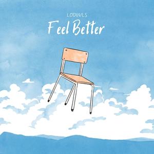 FEEL BETTER (Explicit)