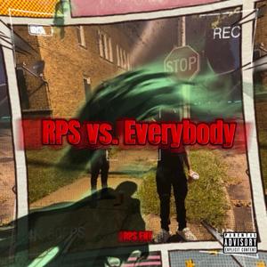 RPS vs Everybody (Explicit)