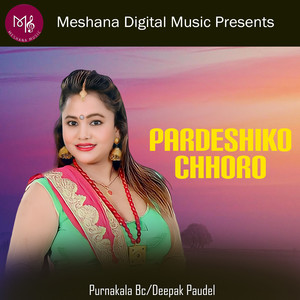 Pardeshiko Chhoro