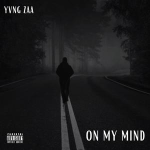 On My Mind (Explicit)