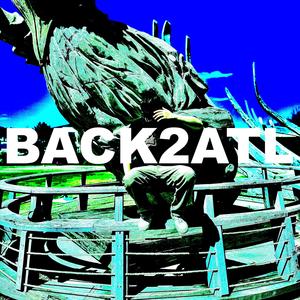 back2atl (Explicit)