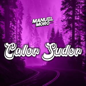 Calor sudor (Afro house)