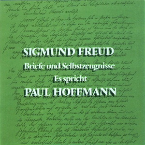 Siegmund Freud - Briefe und Selbstzeugnisse