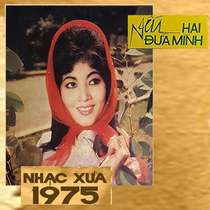 Nếu Hai Đứa Mình Nhạc Xưa 1975