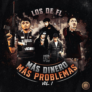 Más Dinero Más Problemas Vol. 1 (Explicit)