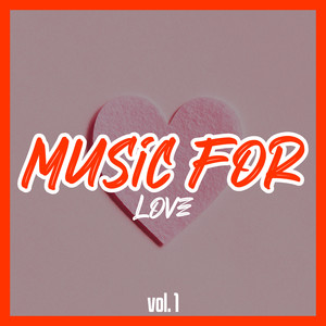 Music for Love, Vol. 1