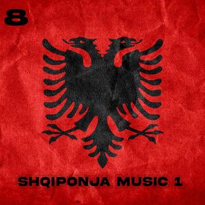 Shqiponja Music 8 (Explicit)