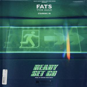 Ready, Set, Go (Explicit)