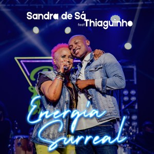 Energia Surreal (Ao Vivo)