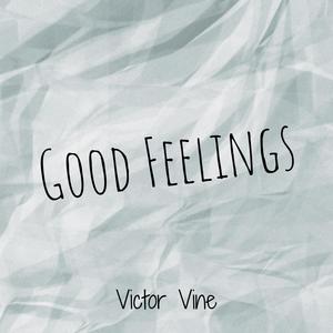 Good Feelings