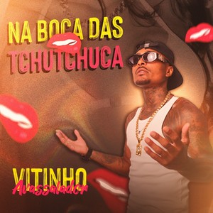 Na Boca das Tchutchucas