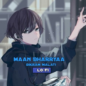 Mann Bharryaa (Lo-Fi)