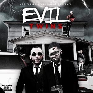 Evil Twins (Deluxe) [Explicit]