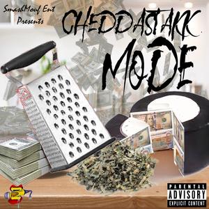 Chedda Stakk Mode (Explicit)