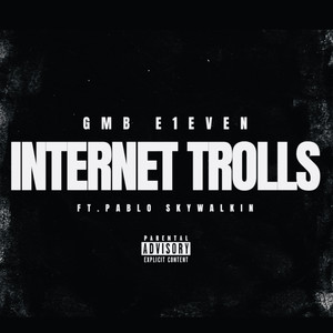 internet trolls (Explicit)