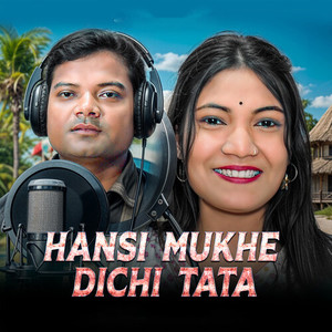 Hansi Mukhe Dichi Tata