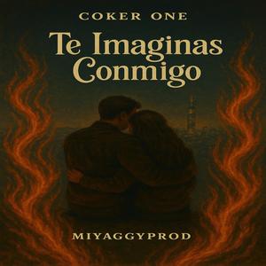 Te Imaginas conmigo (feat. Miyaggyprod)