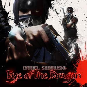 Eye Of The Dragon (Original Video Game Soundtrack)