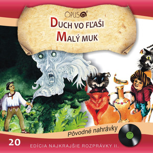 Najkrajšie rozprávky II., No.20: Duch vo fľaši/Malý Muk