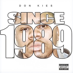 Since 1989 (Explicit)