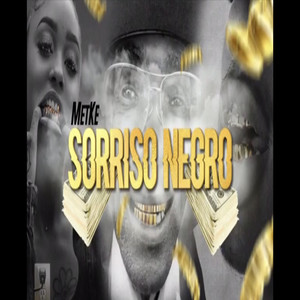 Sorriso Negro (Explicit)